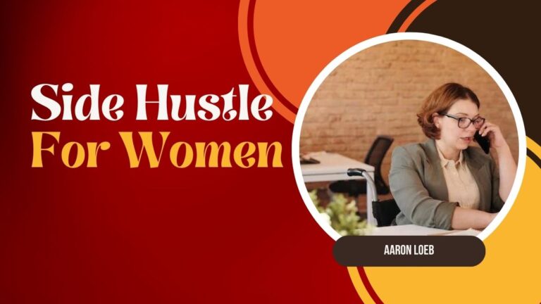 Side Hustle ideas For Women