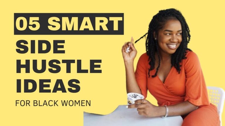 Side Hustle Ideas For Black Women